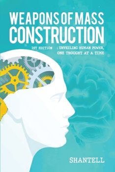 Paperback Weapons of Mass Construction, 1st Edition Book