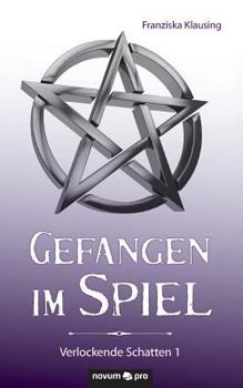 Paperback Gefangen im Spiel: Verlockende Schatten 1 [German] Book