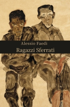 Paperback Ragazzi Sferrati [Italian] Book