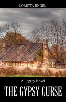 Paperback The Gypsy Curse: A Legacy Novel Book