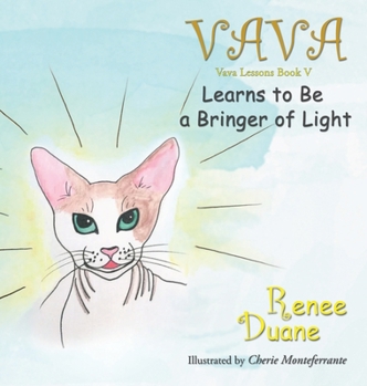 Hardcover Vava Learns To Be A Bringer Of Light Book