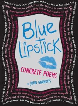 Hardcover Blue Lipstick: Concrete Poems Book