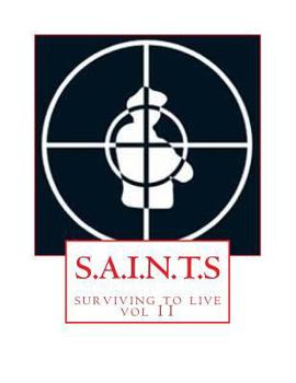 Paperback S.A.I.N.T.S: surviving to live Book