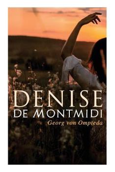 Paperback Denise de Montmidi: Historischer Roman Book