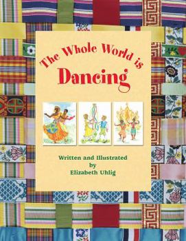 Paperback The Whole World is Dancing Book