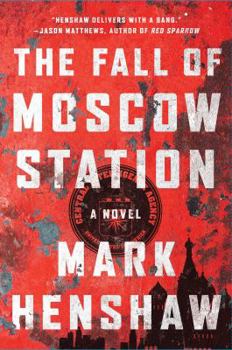 Hardcover The Fall of Moscow Station Book
