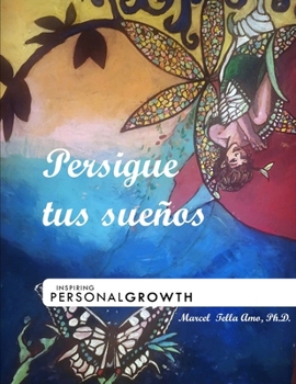 Paperback Persigue tus sueños [Spanish] Book