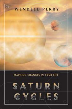 Paperback Saturn Cycles: Mapping Changes in Your Life Book