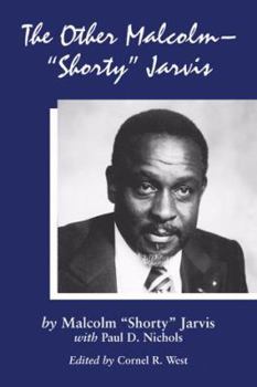 Paperback The Other Malcolm--Shorty Jarvis: His Memoir Book