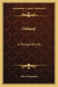 Paperback Oeland: A Thread Of Life Book