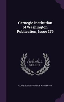 Hardcover Carnegie Institution of Washington Publication, Issue 179 Book