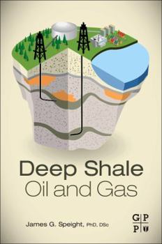 Paperback Deep Shale Oil and Gas Book