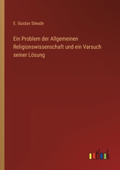 Paperback Ein Problem der Allgemeinen Religionswissenschaft und ein Varsuch seiner Lösung [German] Book