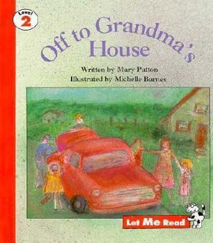 Off to Grandma's House