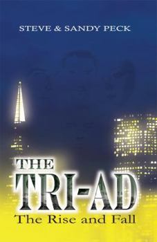 Paperback The Tri-Ad the Rise and Fall Book