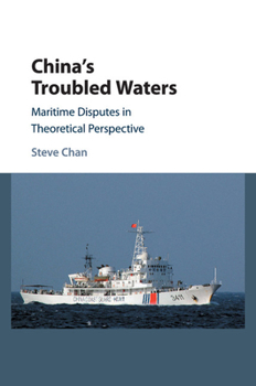 Paperback China's Troubled Waters: Maritime Disputes in Theoretical Perspective Book