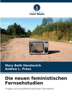 Paperback Die neuen feministischen Fernsehstudien [German] Book