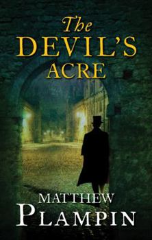 Hardcover The Devil's Acre [Large Print] Book