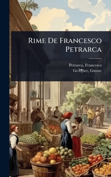 Hardcover Rime De Francesco Petrarca [Italian] Book