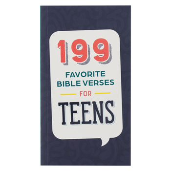 Paperback 199 Favorite Bible Verses for Teens Book