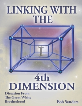 Paperback Linking With The 4th Dimension Book