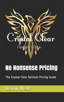 Paperback No Nonsense Pricing: The Crystal Clear Services Pricing Guide Book