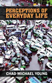 Paperback Perceptions of Everyday Life Book