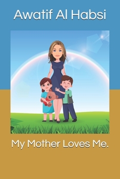Paperback My Mother Loves Me. Book