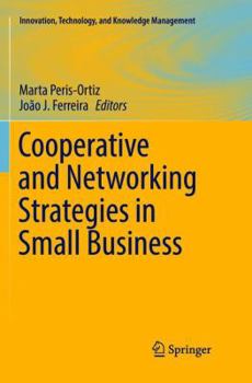 Paperback Cooperative and Networking Strategies in Small Business Book