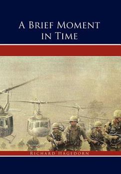 Hardcover A Brief Moment in Time: A True Story Book