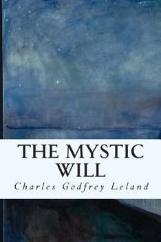 Paperback The Mystic Will Book