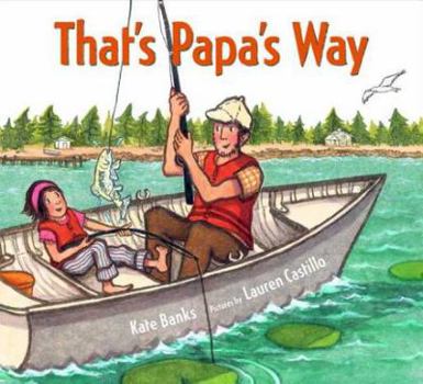 Hardcover That's Papa's Way Book