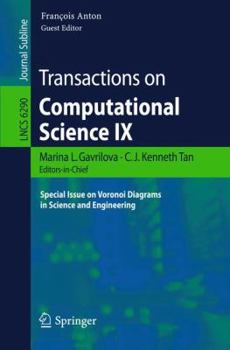 Paperback Transactions on Computational Science IX: Special Issue on Voronoi Diagrams in Science and Engineering Book