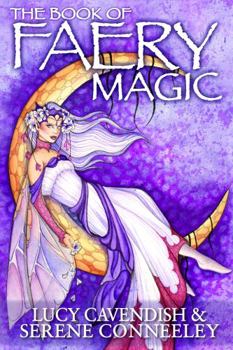 Paperback The Book of Faery Magic Book