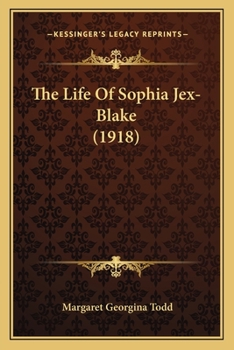 The Life Of Sophia Jex-Blake