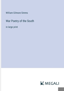 Paperback War Poetry of the South: in large print Book