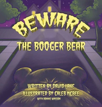 Hardcover Beware the Booger Bear Book