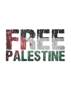 Free Palestine | Flag: Blank lined Notebook