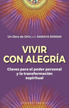 Paperback Vivir Con Alegría [Spanish] Book