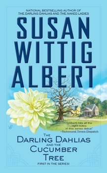 The Darling Dahlias and the Cucumber Tree / UNABRIDGED ON CDS - Book #1 of the Darling Dahlias