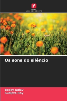 Paperback Os sons do silêncio [Portuguese] Book