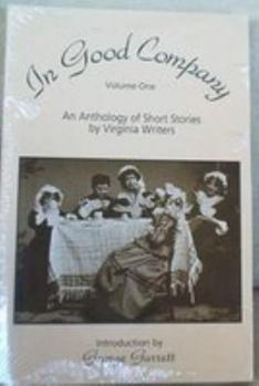 In Good Company (Volume One)