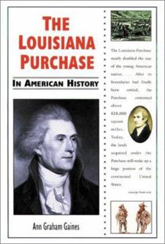 Library Binding The Louisiana Purchase in American History Book