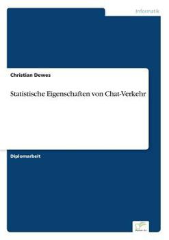 Paperback Statistische Eigenschaften von Chat-Verkehr [German] Book