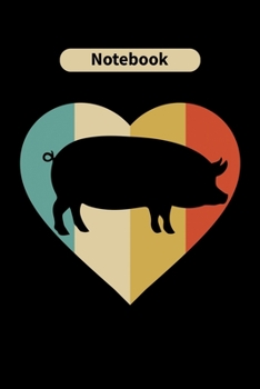 Notebook: Pig Animal Lover Gift Diary | Blank Date & Blank Lined Notebook Journal | 6x9 Inch 120 Pages White Paper