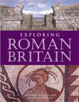 Hardcover Exploring Roman Britain Book