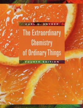 Hardcover The Extraordinary Chemistry of Ordinary Things Book