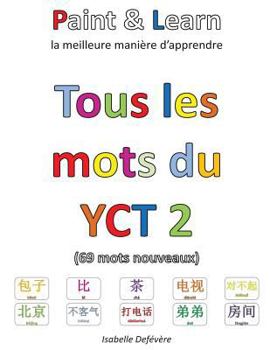 Paperback Tous les mots du YCT 2 [French] Book