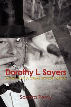 Paperback Dorothy L. Sayers: More than a Crime Fiction Writer Book