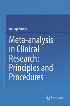 Hardcover Meta-Analysis in Clinical Research: Principles and Procedures Book